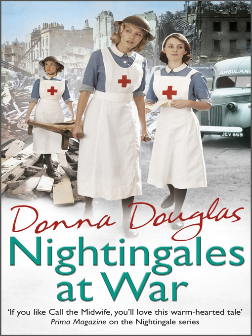 Title details for Nightingales at War by Donna Douglas - Available